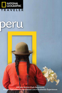 National Geographic Traveler Peru