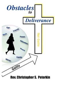 Obstacles to Deliverance