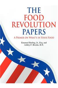 The Food Revolution Papers
