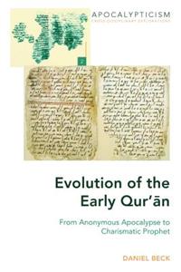 Evolution of the Early Qur'&#257;n