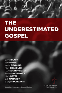 Underestimated Gospel