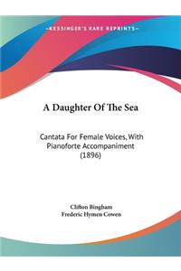 A Daughter Of The Sea