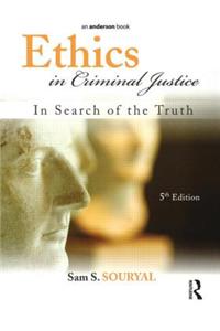 Ethics in Criminal Justice