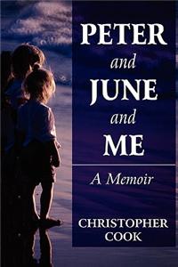 Peter and June and Me