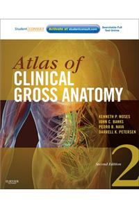 Atlas of Clinical Gross Anatomy E-Book