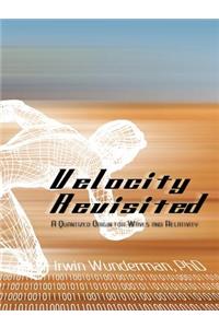 Velocity Revisited