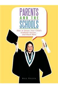 Parents and the Schools