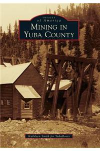 Mining in Yuba County