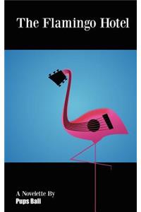 Flamingo Hotel
