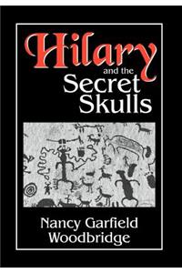 Hilary and the Secret Skulls