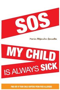 SOS my child is always sick