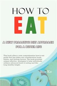 How to Eat
