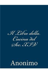 Il Libro della Cucina del Sec. XIV