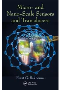 Micro- And Nano-Scale Sensors and Transducers