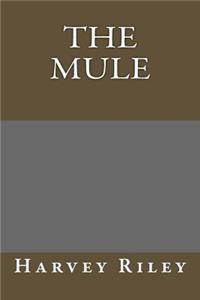 The Mule