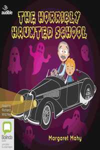 The Horribly Haunted School