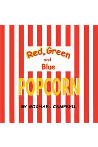 Red, Green and Blue Popcorn