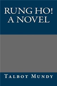 Rung Ho! a Novel