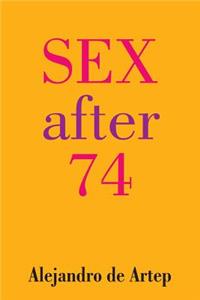 Sex After 74