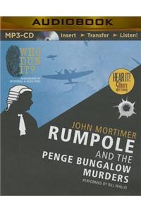 Rumpole and the Penge Bungalow Murders