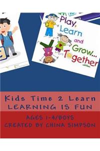 Kids Time 2 Learn