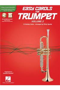 Easy Carols for Trumpet, Vol. 2: 15 Holiday Solos