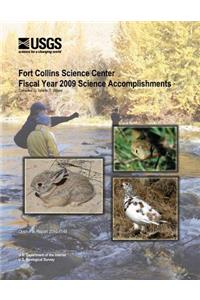 Fort Collins Science Center Fiscal Year 2009 Science Accomplishments