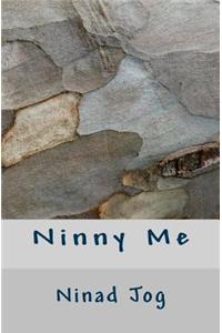 Ninny Me