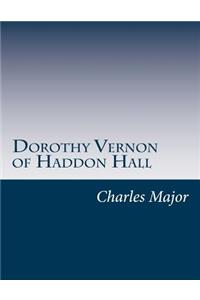 Dorothy Vernon of Haddon Hall