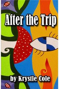 After the Trip: Thoughts on Entheogens, Spirituality, and Daily Life