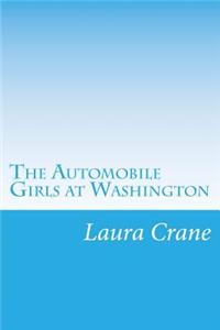 Automobile Girls at Washington