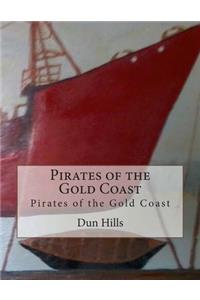 Pirates of the Gold Coast