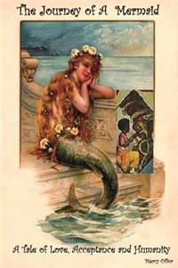 The Journey of A Mermaid