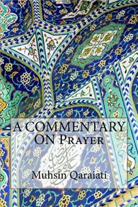 A COMMENTARY ON Prayer