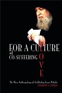 For a Culture of Co-Suffering Love