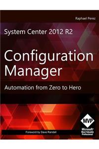System Center 2012 R2 Configuration Manager