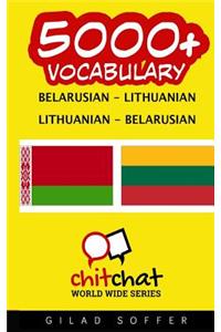 5000+ Belarusian - Lithuanian Lithuanian - Belarusian Vocabulary