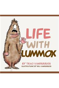 Life With Lummox