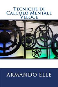 Tecniche di Calcolo Mentale Veloce