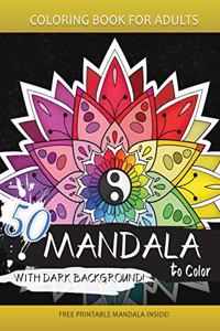 50 Mandala to Color with Dark background