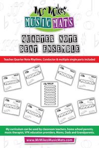 Quarter Note Beat Ensemble