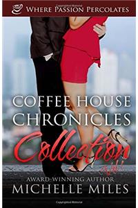 Coffee House Chronicles Collection: Vol. 1