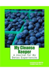 My Cleanse Keeper