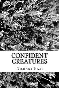 Confident Creatures