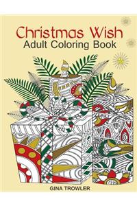 Adult Coloring Book: Christmas Wish