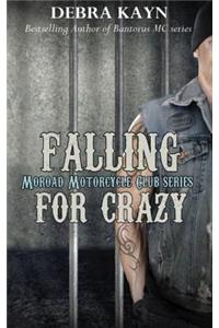 Falling For Crazy