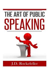 Art of Public Speaking