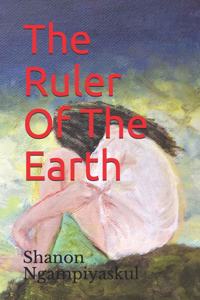 The ruler of the earth