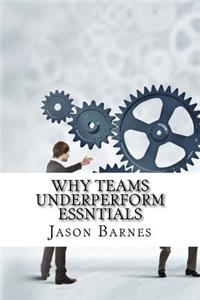 Why Teams Underperform Essntials