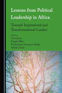 Lessons from Political Leadership in Africa: Towards Inspirational and Transformational Leaders